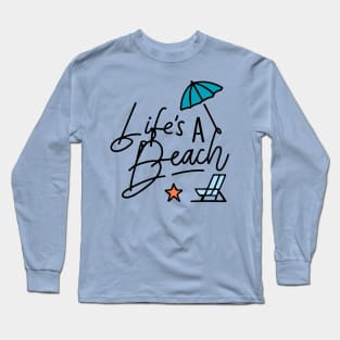 Lifes a Beach - Beach Theme Retro Summer Ocean Lovers Long Sleeve T-Shirt